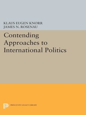 cover image of Contending Approaches to International Politics